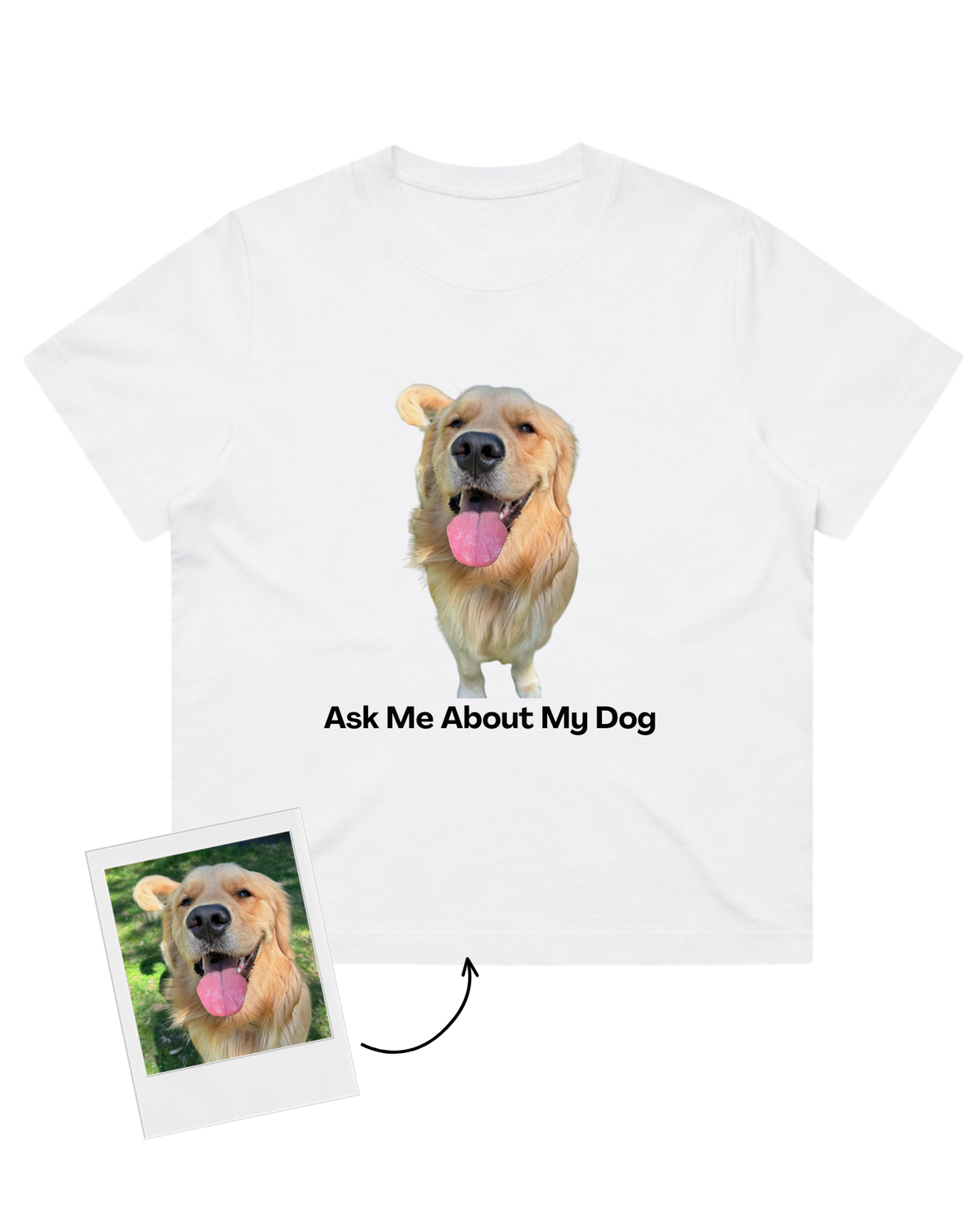Custom Ask Me About My Dog T-Shirt